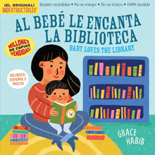 Load image into Gallery viewer, Indestructibles (The Original): Al bebé le encanta la biblioteca / Baby Loves the Library
