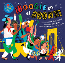 Load image into Gallery viewer, ¡Boogie en el Bronx!