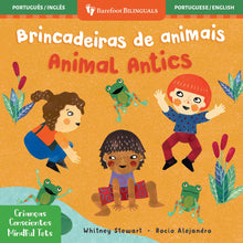 Load image into Gallery viewer, Mindful Tots: Animal Antics (Bilingual Portuguese & English)