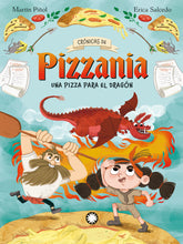 Load image into Gallery viewer, Crónicas de Pizzanía 1: Una pizza para el dragón