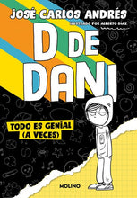 Load image into Gallery viewer, D de Dani: Todo es genial (A veces)