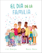 Load image into Gallery viewer, El Día de la Familia