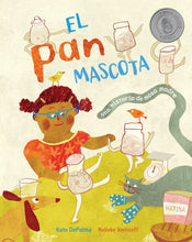 Load image into Gallery viewer, El pan mascota: Una historia de masa madre