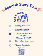 Load image into Gallery viewer, (11/23/25 @ 2:00PM) Los Amigos Books Spanish Story Time with Mrs. Ivonne