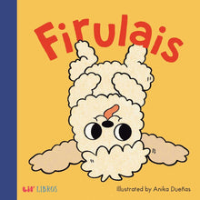 Load image into Gallery viewer, Firulais (Bilingual: English & Spanish)
