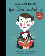 Load image into Gallery viewer, Little People, Big Dreams en español: Hans Christian Andersen (Pasta Blanda / Paperback)