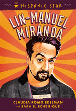 Load image into Gallery viewer, Hispanic Star: Lin-Manuel Miranda