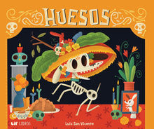 Load image into Gallery viewer, Huesos: A bilingual literary calaverita