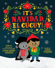 Load image into Gallery viewer, It's Navidad, El Cucuy (Ejemplares Firmados por la Autora / Author Signed Copies)