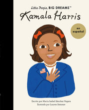 Load image into Gallery viewer, Little People, Big Dreams en español: Kamala Harris (Pasta Blanda / Paperback)