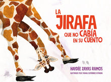 Load image into Gallery viewer, La jirafa que no cabía en su cuento