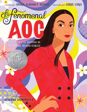 Load image into Gallery viewer, La fenomenal AOC: Las raíces y el ascenso de Alexandria Ocasio-Cortez