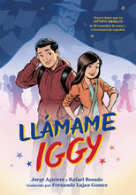 Load image into Gallery viewer, Llámame Iggy