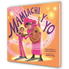 Load image into Gallery viewer, Mamiachi y yo