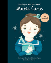 Load image into Gallery viewer, Little People, Big Dreams en español: Marie Curie (Pasta Blanda / Paperback)