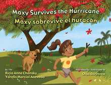 Load image into Gallery viewer, Maxy Survives the Hurricane / Maxy sobrevive el huracán