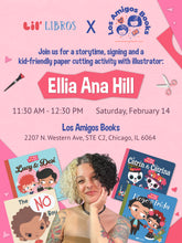 Load image into Gallery viewer, (02/14/26 @ 11:30AM) Valentine's Day Illustrator Story Time & Craft with Ellia Ana Hill