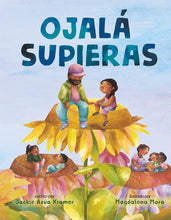 Load image into Gallery viewer, Ojalá supieras