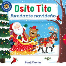 Load image into Gallery viewer, Osito Tito: Ayudante navideño