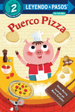 Load image into Gallery viewer, Puerco Pizza (Pizza Pig Spanish Edition)