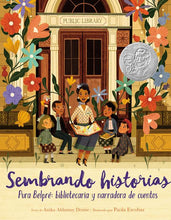 Load image into Gallery viewer, Sembrando historias: Pura Belpré: Bibliotecaria y narradora de cuentos (Pasta Blanda / Paperback)