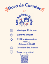 Load image into Gallery viewer, (11/23/25 @ 2:00PM) Los Amigos Books Spanish Story Time with Mrs. Ivonne
