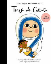 Load image into Gallery viewer, Little People, Big Dreams en español: Teresa de Calcuta (Pasta Blanda / Paperback)