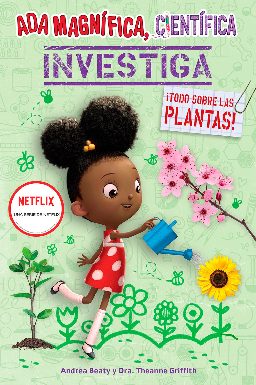 Ada Magnífica, científica investiga: ¡Todo sobre las plantas!  / The Why Flies: Plants (Spanish Edition)
