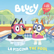 Load image into Gallery viewer, Bluey: La piscina / The Pool
