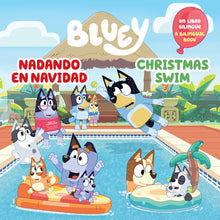 Load image into Gallery viewer, Bluey: Christmas Swim / Nadando en Navidad (Bilingual English-Spanish Edition)