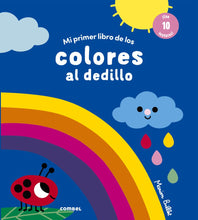 Load image into Gallery viewer, Mi primer libro de los colores al dedillo