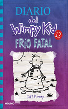Load image into Gallery viewer, Diario del Wimpy Kid #13: Frío fatal