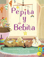 Load image into Gallery viewer, Pepita y Bebita