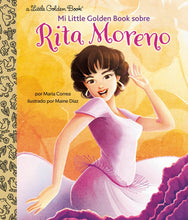 Load image into Gallery viewer, Mi Little Golden Book sobre Rita Moreno