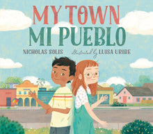 Load image into Gallery viewer, My Town / Mi pueblo (Bilingual English-Spanish Edition)