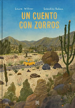 Load image into Gallery viewer, Un cuento con zorros