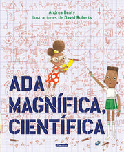 Load image into Gallery viewer, Ada Magnífica, científica / Ada Twist, Scientist (Spanish Edition)