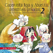 Load image into Gallery viewer, Caperucita Roja y Abuelita, detectives privados 2

