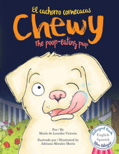Load image into Gallery viewer, Chewy el cachorro comecacas / Chewy the Poop-eating Pup *