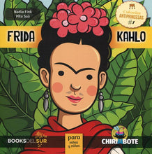 Load image into Gallery viewer, Frida Kahlo para niños y niñas: Colección antiprincesas 1