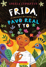 Load image into Gallery viewer, Frida, el misterio del anillo del pavo real y yo
