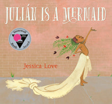 Load image into Gallery viewer, Julián is a Mermaid