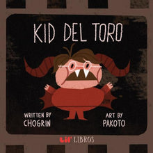 Load image into Gallery viewer, Kid del Toro