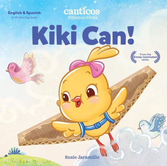 Kiki Can! / ¡Kiki puede!: Bilingual Firsts