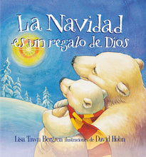 Load image into Gallery viewer, La Navidad es un regalo de Dios / God Gave Us Christmas (Spanish Edition)