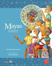 Load image into Gallery viewer, Mayas: Los indígenas de Mesoamérica III