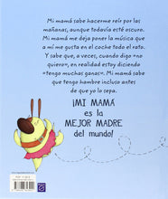 Load image into Gallery viewer, Mi mamá es la mejor madre del mundo