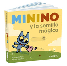 Load image into Gallery viewer, Minino y la semilla mágica