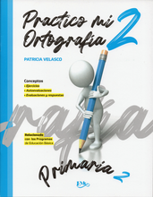 Load image into Gallery viewer, Practico mi ortografía: 1 y 2 de primaria