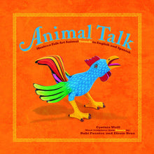 Load image into Gallery viewer, Animal Talk: Mexican Folk Art: Animal Sounds in English and Spanish